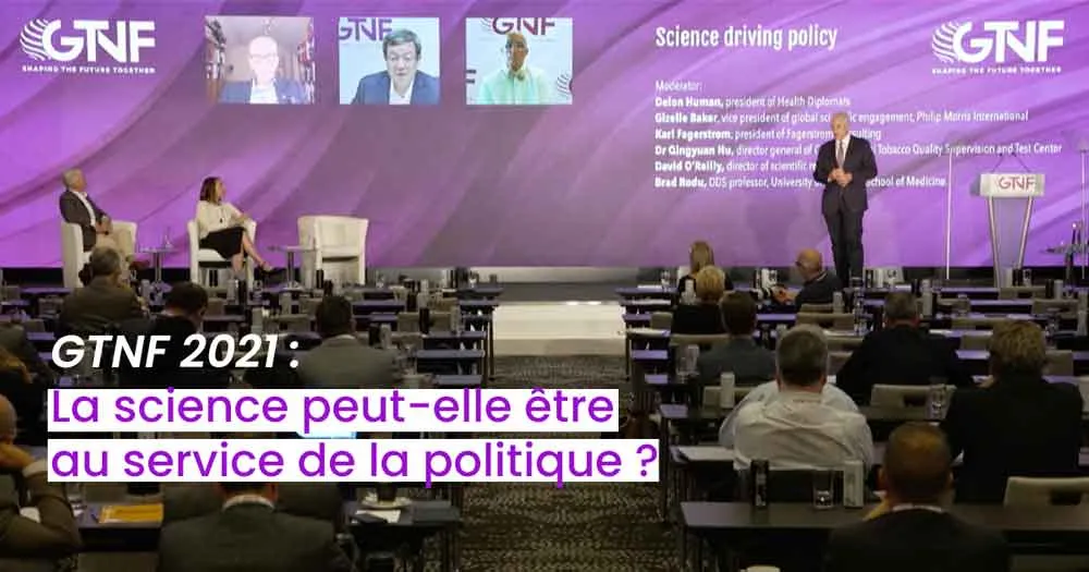 GTNF 2021 : La science peut-elle être au service de la politique ?